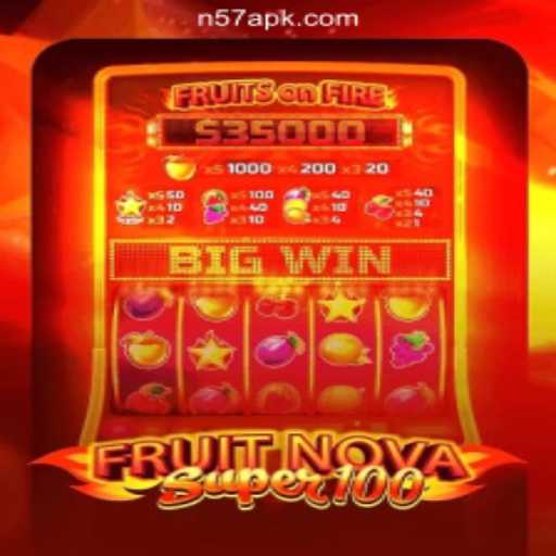 Exploring FruitNovaSuper100: A Vibrant Addition to N57.COM Online Casino Philippines